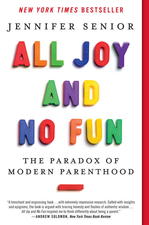 Book cover of All Joy and No Fun