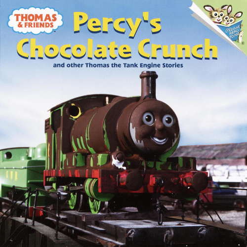 Book cover of Percy's Chocolate Crunch and Other Thomas the Tank Engine Stories