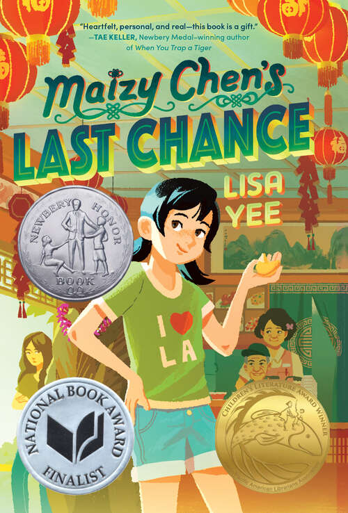 Book cover of Maizy Chen's Last Chance: (Newbery Honor Award Winner)