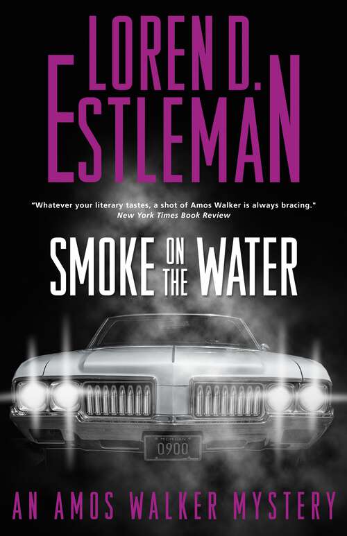 Book cover of Smoke on the Water: An Amos Walker Mystery (Amos Walker Novels)