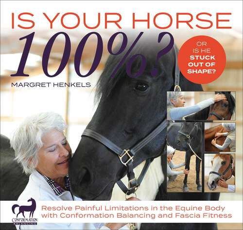 Book cover of Is Your Horse 100%?