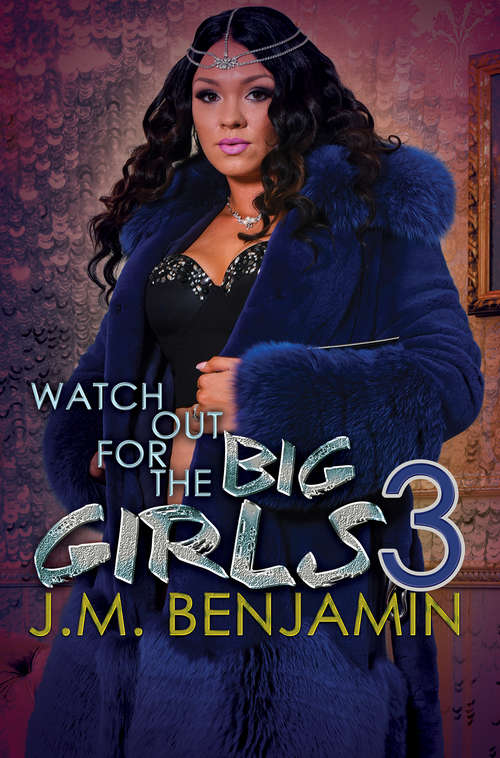 Book cover of Watch Out for the Big Girls 3