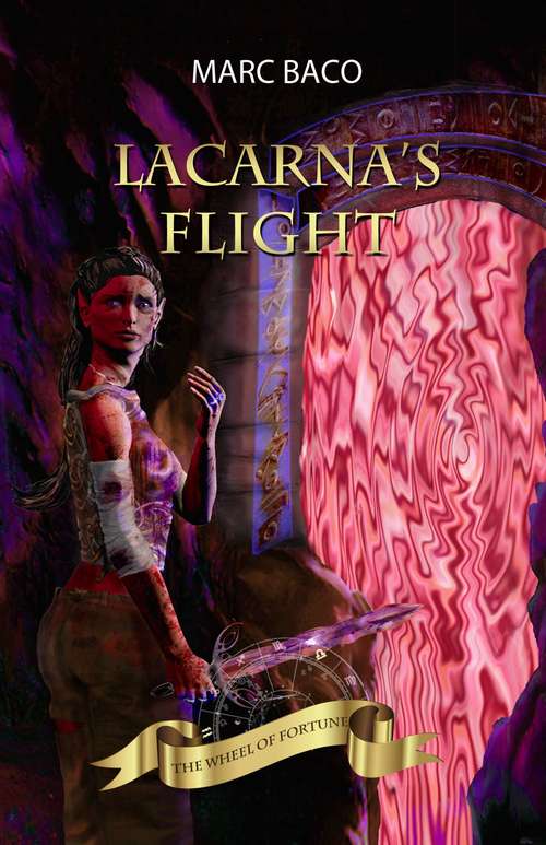 Book cover of Lacarna's Flight
