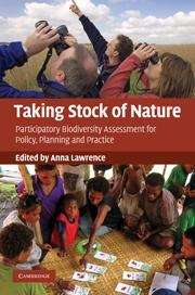 Book cover of Taking Stock of Nature: Participatory Biodiversity Assessment for Policy, Planning and Practice