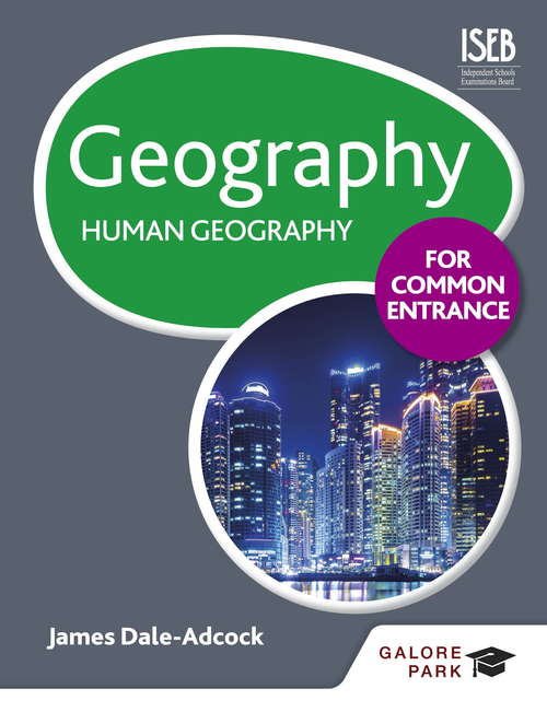 Book cover of Geography for Common Entrance: Human Geography