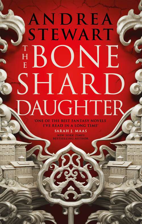 Book cover of The Bone Shard Daughter: The first book in the Sunday Times bestselling Drowning Empire series (The Drowning Empire #1)