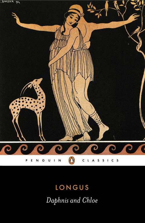 Book cover of Daphnis and Chloe: Introduction, Greek Text, Notes (G - Reference,information And Interdisciplinary Subjects Ser.)