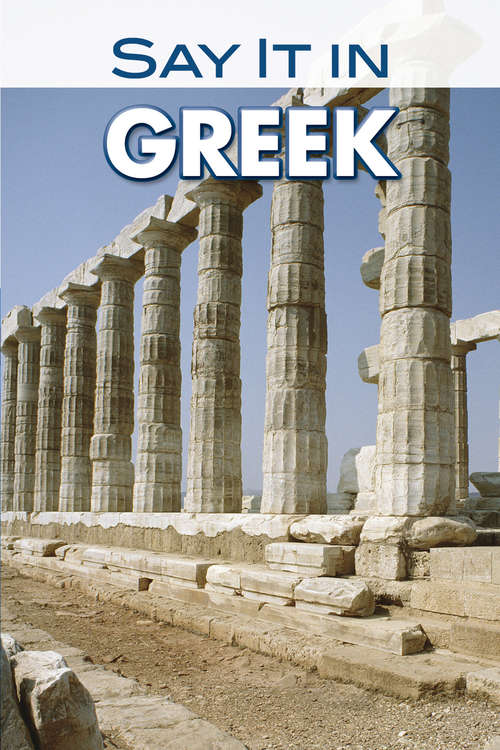 Book cover of Say It in Greek (Modern)