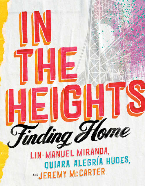 Book cover of In the Heights: Finding Home