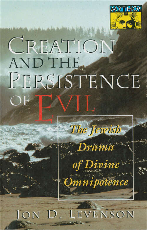 Book cover of Creation and the Persistence of Evil