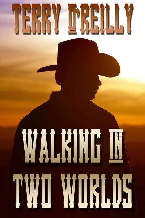 Book cover of Walking in Two Worlds