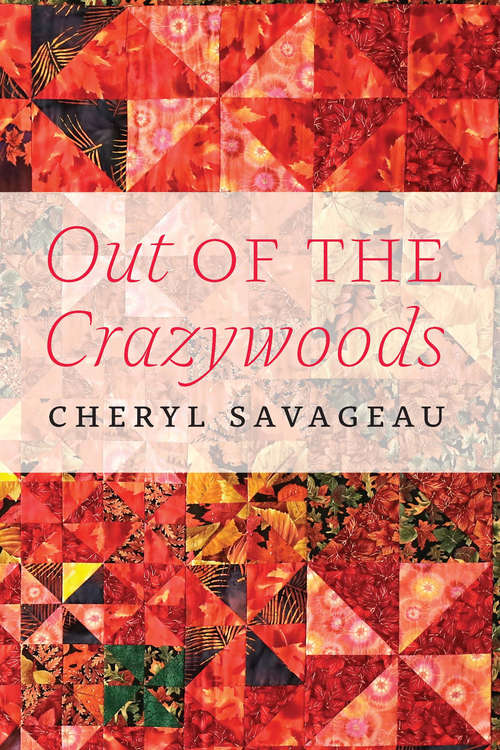 Book cover of Out of the Crazywoods (American Indian Lives)