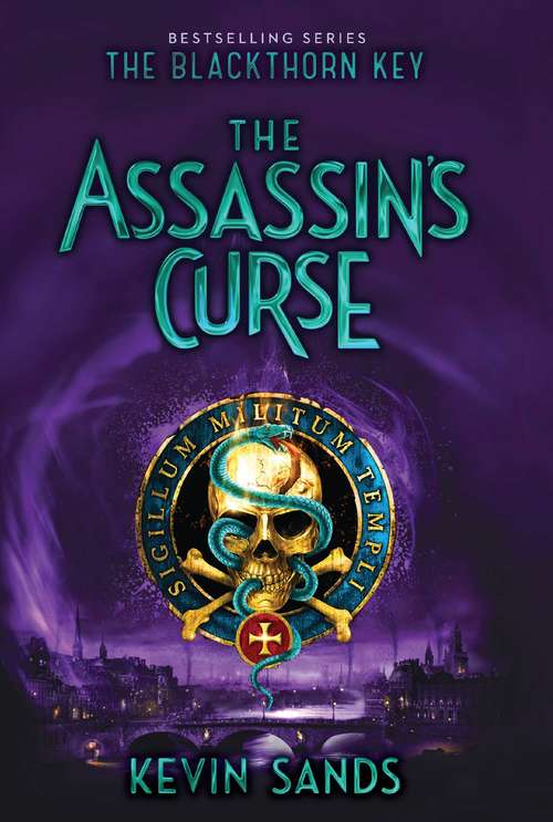 Book cover of The Assassin's Curse: The Blackthorn Key; Mark Of The Plague; The Assassin's Curse; Call Of The Wraith (The Blackthorn Key #3)