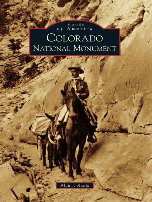 Book cover of Colorado National Monument