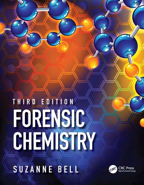 Book cover of Forensic Chemistry (3) (Essentials Of Forensic Science Ser.)