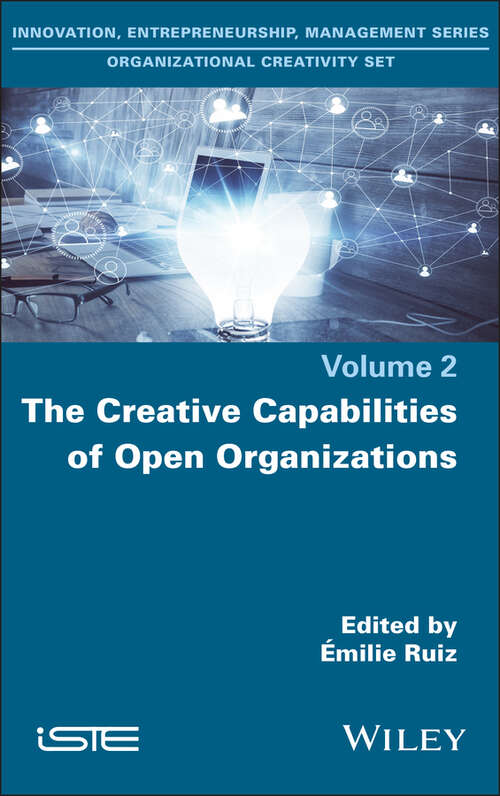 Book cover of The Creative Capabilities of Open Organizations