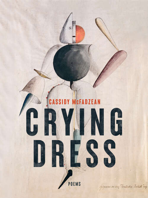 Book cover of Crying Dress: Poems