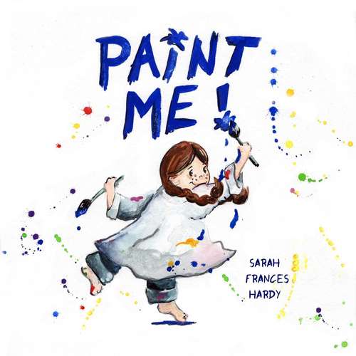 Book cover of Paint Me!