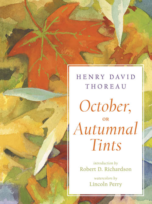 October, or Autumnal Tints