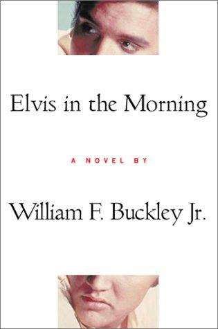 Book cover of Elvis in the Morning