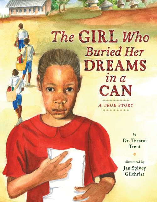 Book cover of The Girl Who Buried Her Dreams in a Can: A True Story