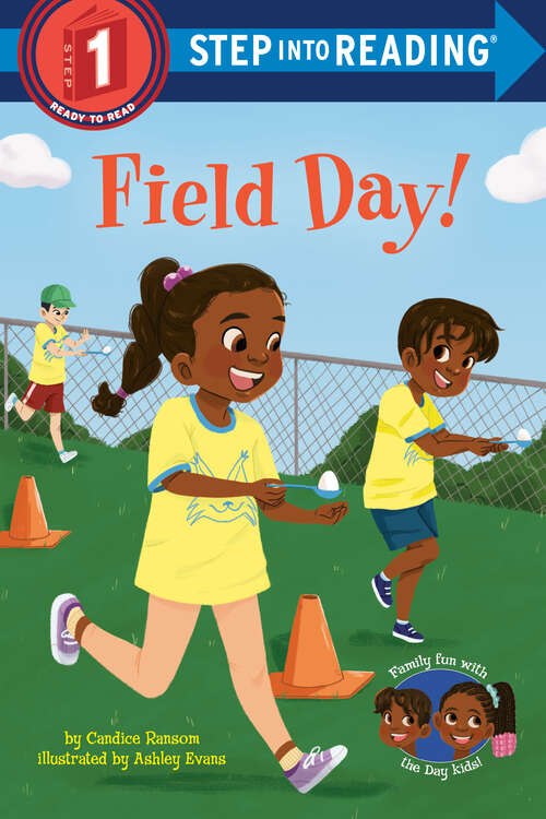 Book cover of Field Day! (Step into Reading)