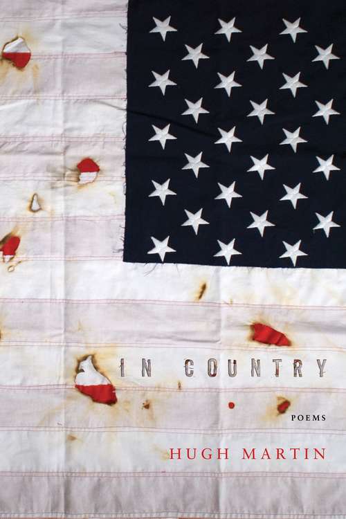 Book cover of In Country (American Poets Continuum #169)