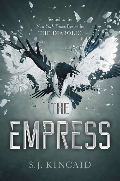 Book cover of The Empress (The Diabolic #2)