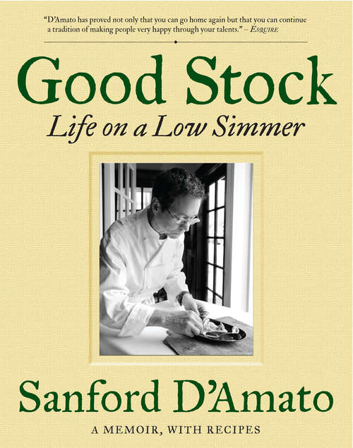 Book cover of Good Stock: Life on a Low Simmer