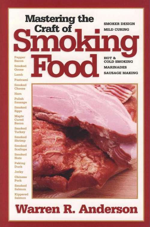 Book cover of Mastering The Craft Of Smoking Food