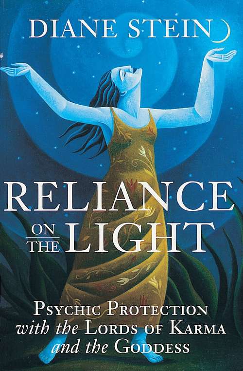 Book cover of Reliance on the Light