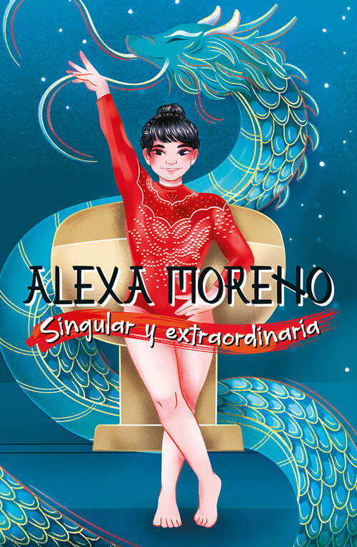Book cover of Alexa Moreno: Singular y extraordinaria
