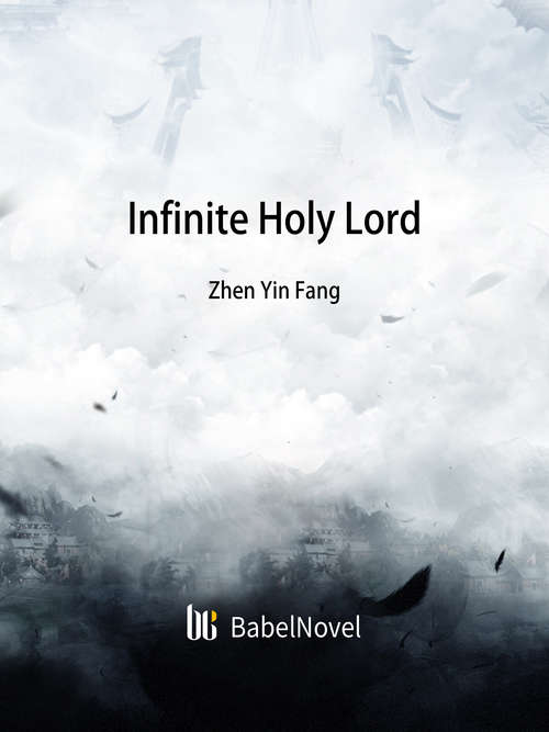 Book cover of Infinite Holy Lord: Volume 1 (Volume 1 #1)