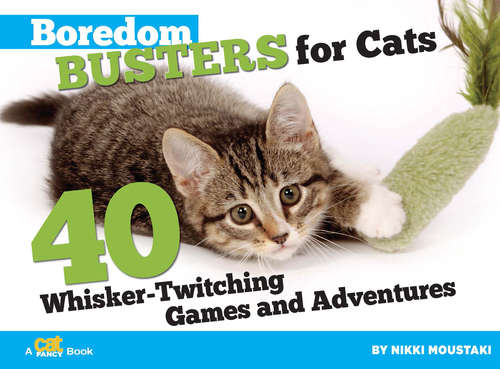Book cover of Boredom Busters for Cats