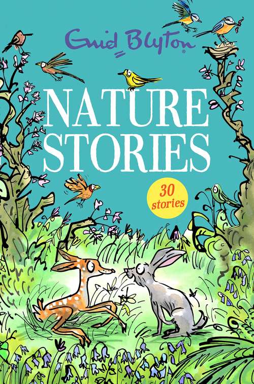Book cover of Nature Stories: Contains 30 classic tales (Bumper Short Story Collections #63)