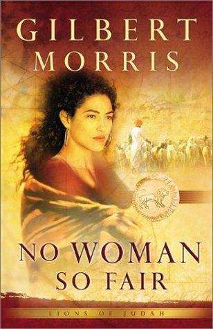 Book cover of No Woman So Fair (Lions Of Judah, Book #2)