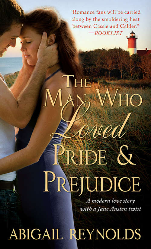 Book cover of The Man Who Loved Pride and Prejudice