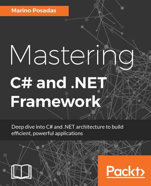 Book cover of Mastering C# and .NET Framework