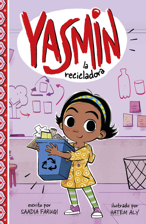 Book cover of Yasmín la Recicladora (Yasmin En Español Ser.)