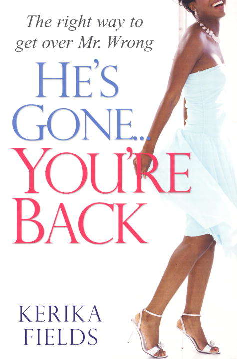 Book cover of He's Gone...You're Back