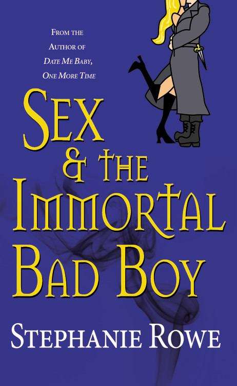 Book cover of Sex and the Immortal Bad Boy (Immortally Sexy #4)