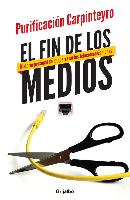 Book cover of El fin de los medios