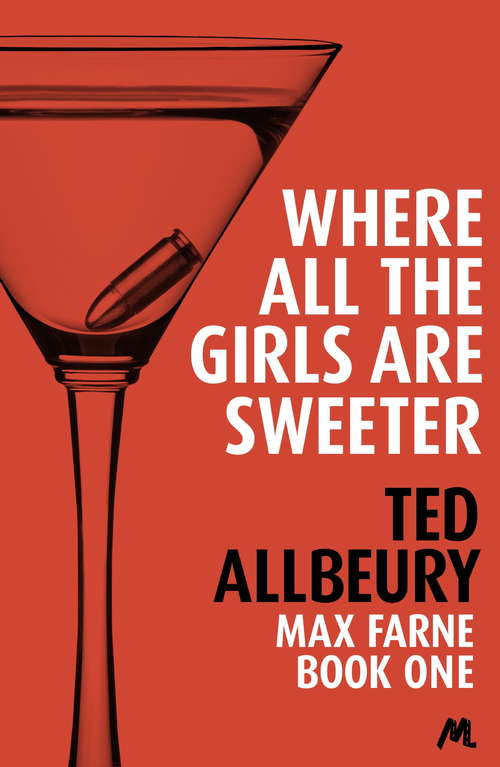 Book cover of Where All the Girls are Sweeter