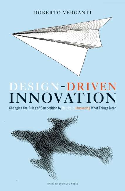 Book cover of Design Driven Innovation