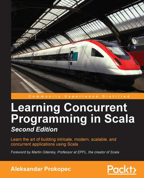 Book cover of Learning Concurrent Programming in Scala - Second Edition