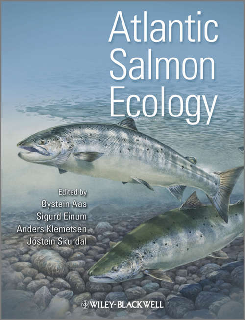 Atlantic Salmon Ecology