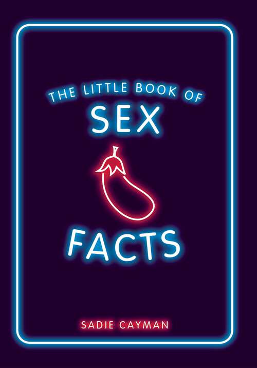 Book cover of Little Book of Sex Facts