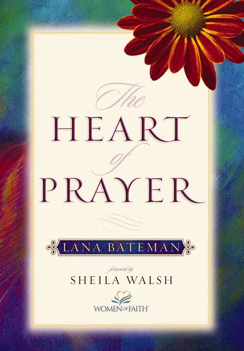 Book cover of The Heart of Prayer