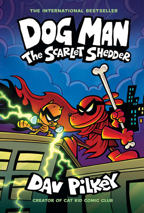 Book cover of Dog Man: The Scarlet Shedder: A Graphic Novel (Dog Man)