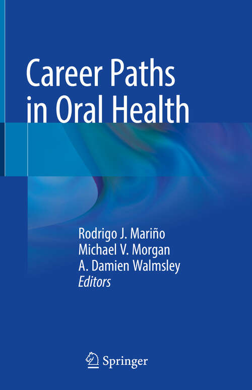 Career Paths in Oral Health